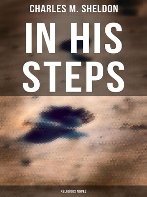 cover image of In His Steps (Religious Novel)